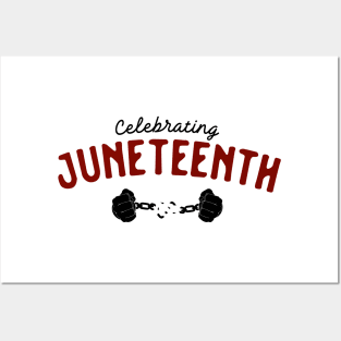 celebrating juneteenth 2 Posters and Art